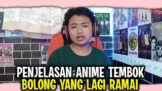PENJELASAN ANIME TEMBOK BOLONG!!! Anime Guling Guling Fella Pure