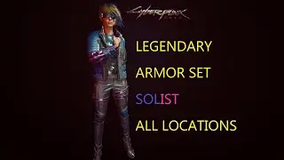 Cyberpunk 2077 FREE LEGENDARY ARMOR SET locations - SOLIST / SOLISTICKÝ SET
