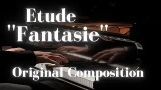 Artem Gareev - Etude ''Fantasie'' (2022)
