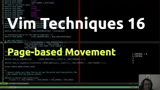 Vim Techniques 16 - Page-based Movement