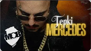 Tepki - Mercedes (Official Video)