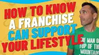 These Questions Will Tell You If A Franchise Can Support Your Lifestyle