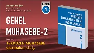 Genel Muhasebe -2 / GİRİŞ - TEKDÜZEN HESAP PLANI