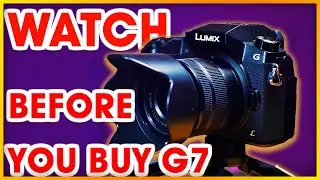 10 Things To Know BEFORE BUYING The Panasonic G7
