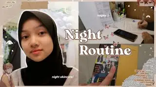 Night Routine (on monday night!!)