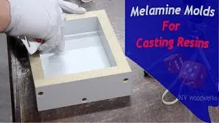 Make Melamine Molds For Resin Casting - NV Woodwerks