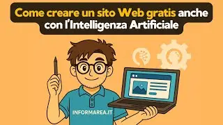 Come creare un Sito Web GRATIS anche con l'Intelligenza Artificiale
