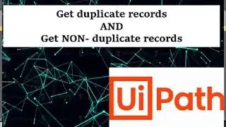 Get duplicates and non duplicate rows using Uipath