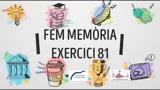 - EXERCICI 81 - FEM MEMÒRIA - SESSIÓ 15