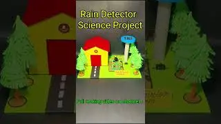 Rain Detector Alarm science project working model 