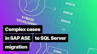 Solving complex database code conversion errors during migration from SAP ASE to SQL Server