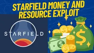 Starfield Money/Resource Exploit
