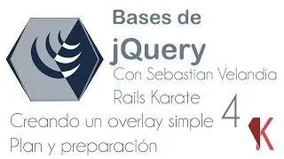 Plan y preparación - Creando un overlay simple con jQuery - Bases de jQuery - 04