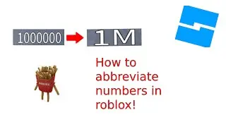 How to abbreviate in roblox!