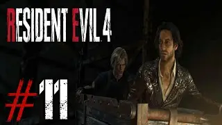 THE MINES WITH LUIS | Resident Evil 4 Remake (PS5) #11