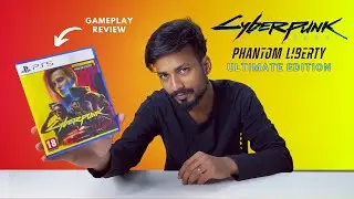 PS5 Cyberpunk 2077 Phantom Liberty Ultimate Edition Unboxing & Gameplay Review