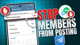 How to Prevent Members from Posting in a Telegram Group | Restrict Members From Sending Message