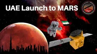 UAE Mars Mission - The First Arab Rocket Launched