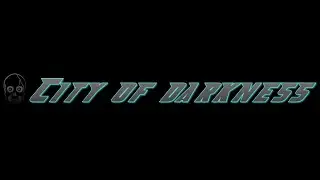 City of darkness