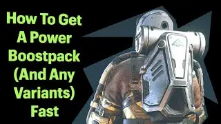 Starfield ~ How To Get A Power Boostpack (And Any Variants) Fast