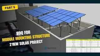 BOQ Calculation for Solar Module Mounting Structure  21kW Project Part 5
