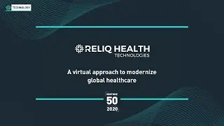Reliq Health Technologies Inc. (TSXV: RHT) - 2020 TSX Venture 50