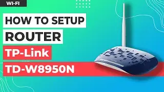 ✅ How to Setup TP-Link TD-W8950N