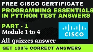 Python Essentials Part-1 module 1 to 4 Test Answers (PCAP-Programming essential in Python) 