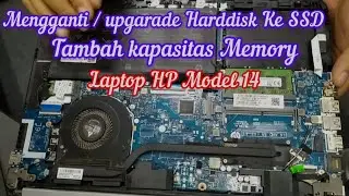 Ganti / Upgrade Hardisk ke SSD dan Tambah RAM Laptop HP Model 14