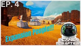 Base Expansion under the Blue Sky | Planet Crafter V 1.0 | Episode 4