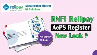 relipay RNFI New Update | RNFI AePS Register New Look | relipay RNFI AePS Register Book | RNFI