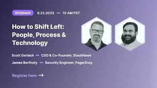 How to Shift Left: People, Process, Technology