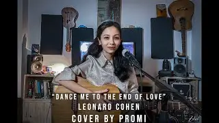 Dance me to the end of love - Leonard Cohen Cover | Promi | Studio Live | Arpeggio Music School |