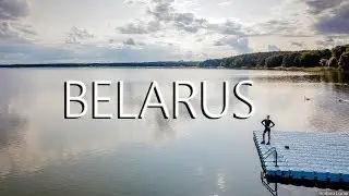 Beautiful Belarus (my journey) 4K