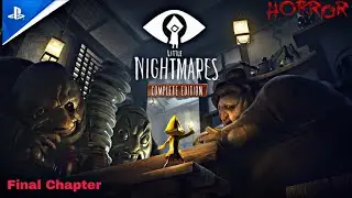 Little Nightmares PS5 Pro: The Scariest Adventure You'll Ever Play | Final Chapter