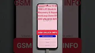 Huawei Nova 10 SE BNE-LX1 Stuck in eRecovery & Repair BootLoop Done BY GSM UNLOCK INFO