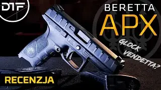 Beretta APX - Glock Vendetta? Test DTF Pistol Standards i recenzja