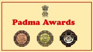 Padma Awards : One of the highest Civilian Award in India