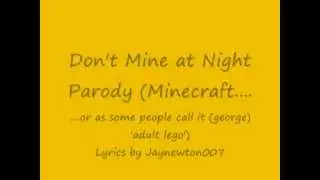Don't Mine at Night Lyrics