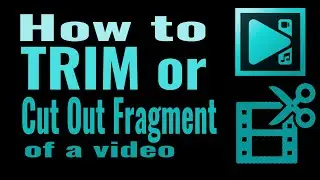 How to Trim or Cut Out Fragment of a Video in VSDC Free Video Editor