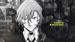 chuuya nakahara | my strange addiction [amv]