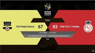 L1BM 2021-2022: Ralph Brașov - CSM CSU 2 Oradea