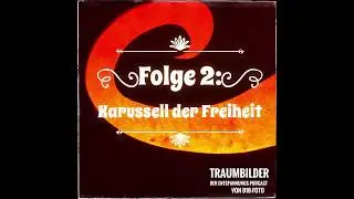 TRAUMBILDER Entspannungs-Podcast 2: Karussel der Freiheit l Meditation l Achtsamkeit