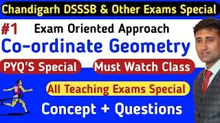 🔥Co-ordinate Geometry Best Concept/Short Tricks || Revision Batch || IMP For All TET Exams