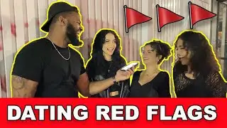 What Are Some Red Flags In Dating? (Public Interview) (Gets Crazy)