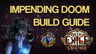 PoE 3.21 Crucible - (NERFED) Impending Doom Leaguestarter Guide by Crouching_Tuna