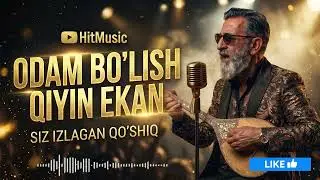 ODAM BO'LISH QIYIN EKAN. Yangi talqinda.