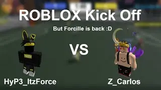 Roblox Kick Off 1v1 vs Z_Carlos