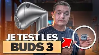 JE TEST LES NOUVEAU ECOUTEUR SANS FIL BUDS 3 DE CHEZ SAMSUNG