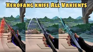 Xerofang Knife All Varients Animation And Gameplay